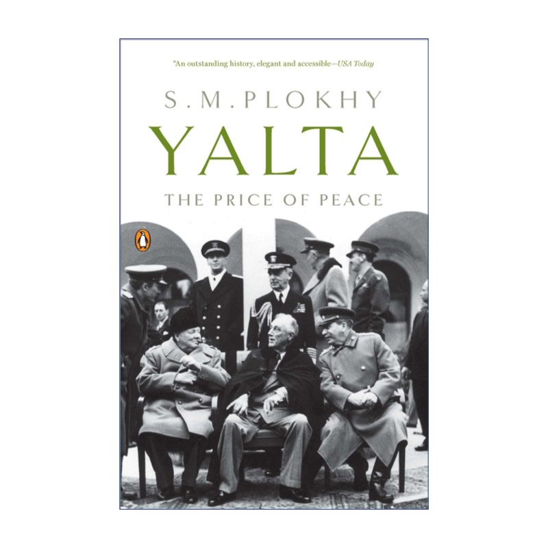 英文原版 Yalta: The Price of Peace 雅尔塔 改变世界格局的八天 沙希利·浦洛基 英文版 进口英语原版书籍