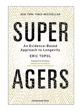 英文原版 Super Agers 超级高龄者 挑战对衰老的传统看法 Eric Topol 英文版 进口英语原版书籍