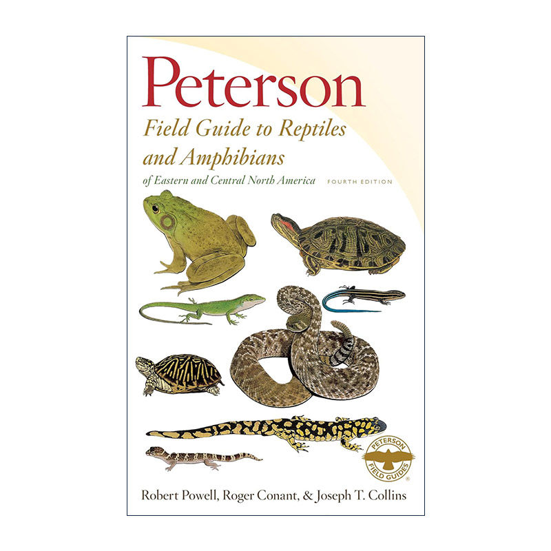 英文原版 Peterson Field Guide to Reptiles and Amphibians Eastern Central North America皮特森图鉴之北美中东部的两栖爬行类