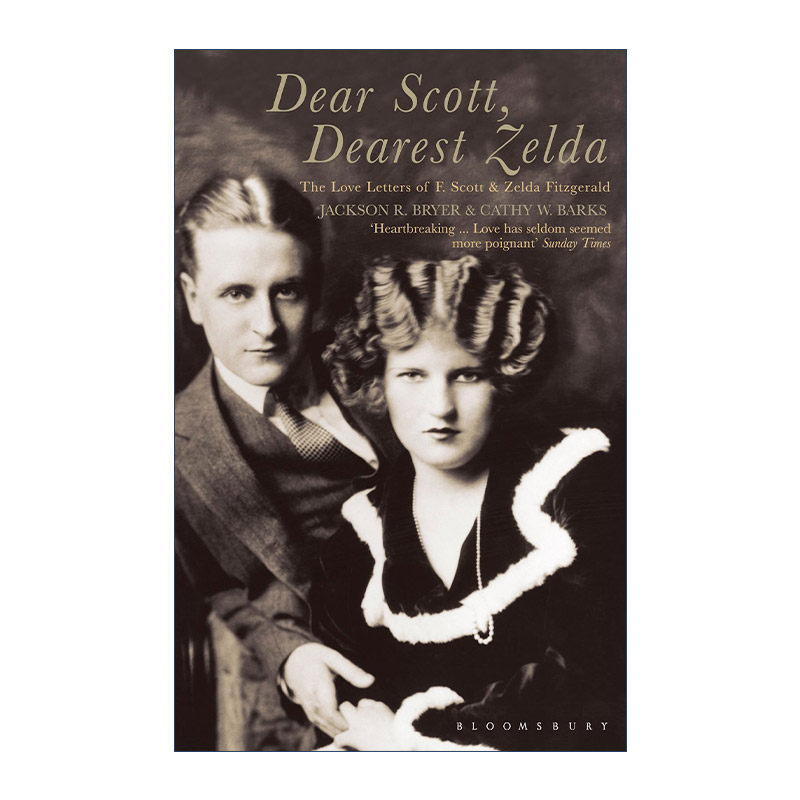 Dear Scott, Dearest Zelda 菲兹杰拉德夫妇情书进口原版英文书籍