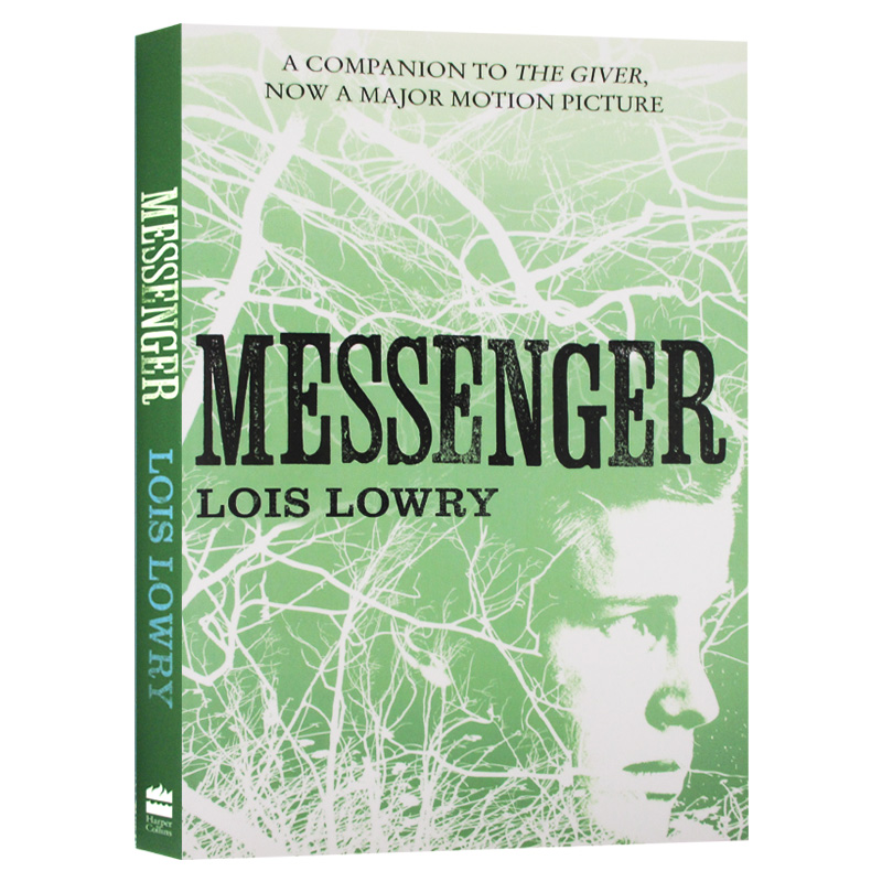 记忆传授人四部曲3 森林传信人 英文原版小说 Messenger The Giver Quartet 纽伯瑞金奖  Lois Lowry 英文版原版英语儿童文学书籍