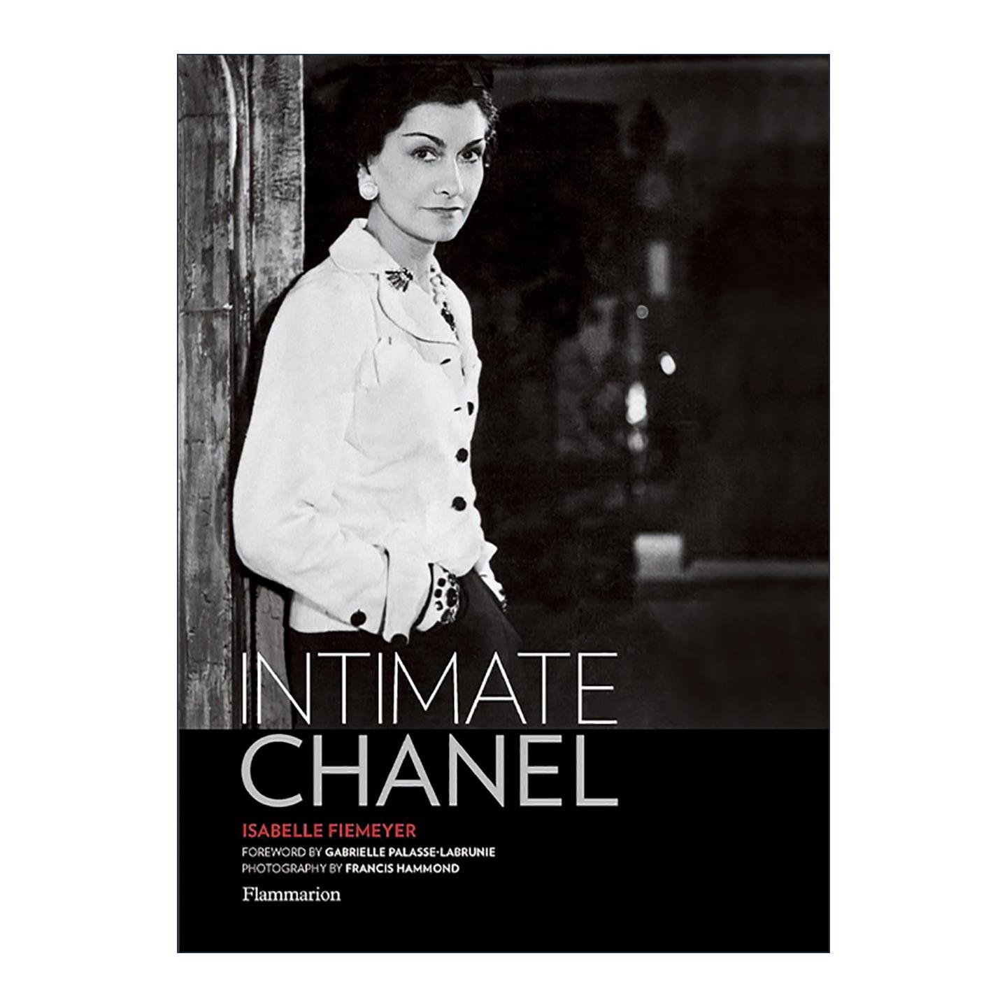 英文原版 Intimate Chanel 你所不知道的香奈儿 时尚奢侈品牌 传奇设计师可可?香奈儿传记精装 英文版 进口英语原版书籍