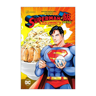 DC漫画 Superman Meshi 英文版 书籍 英文原版 Miyagawa 超人大战梅西 寿司 日本美食 卷一 进口英语原版 Satoshi