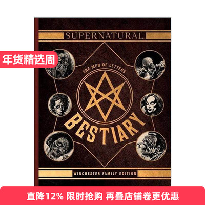 英文原版 Supernatural The Men of Letters Bestiary Winchester 邪恶力量 超自然生物图鉴 影视周边精装设定集 进口英语原版书籍