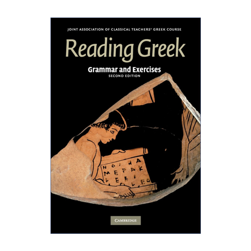Reading Greek 阅读希腊文 语法与练习 古希腊语入门教程进口原版英文书籍