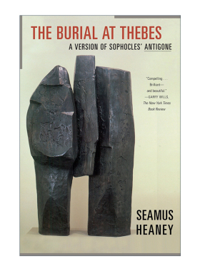 The Burial at Thebes  底比斯的葬礼 谢默斯希尼新译进口原版英文书籍