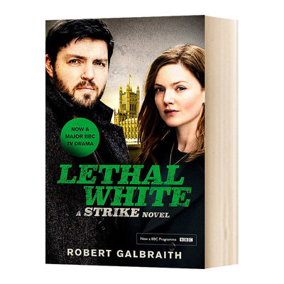 英文原版 A Cormoran Strike Novel #4：Lethal White 神探斯特莱克系列4: 致命的白色 英文版 进口与英文书籍