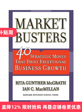 英文原版 Market Busters 重炮出击 驱动企业快速成长的40种市场战略行动 哈佛商业评论 Rita Gunther McGrath 精装 进口英语书籍