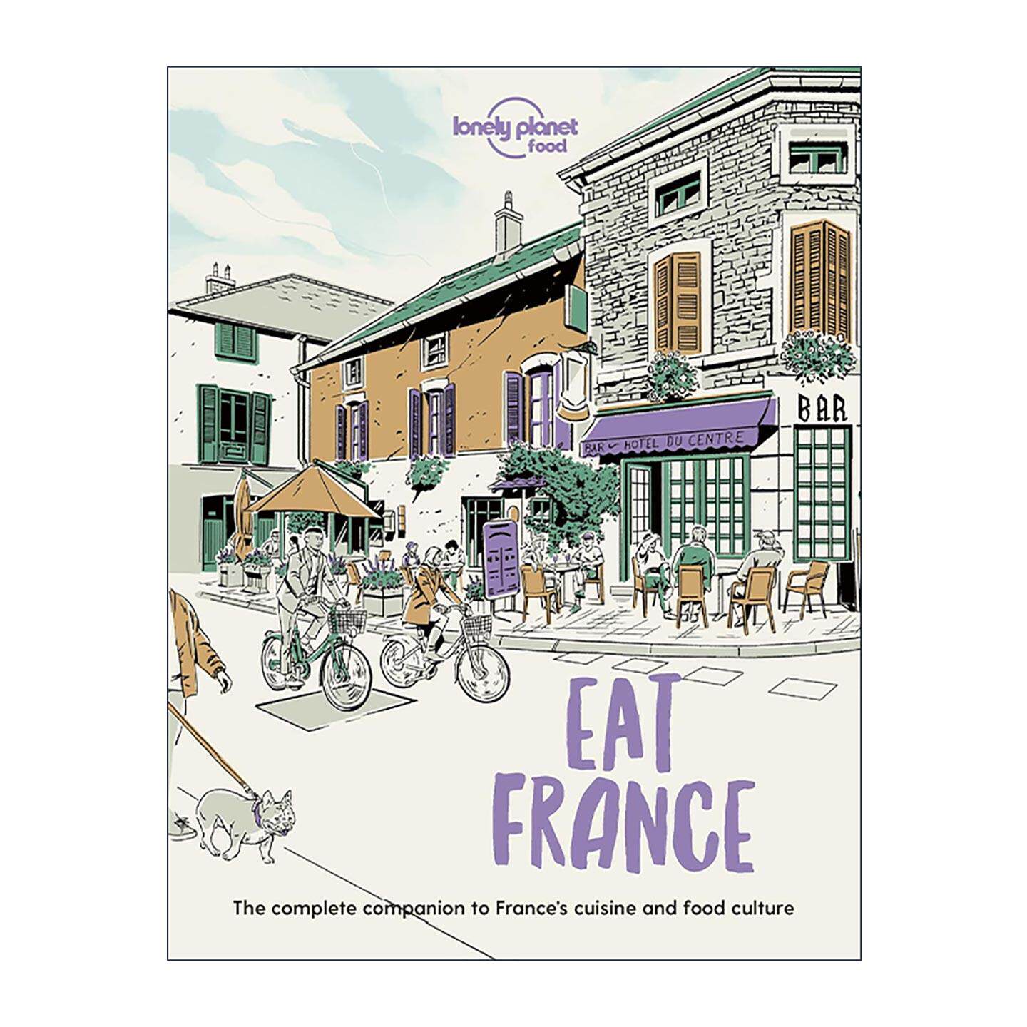 英文原版 Lonely Planet Eat France 食在法国 孤独星球美食指南 英文版 进口英语原版书籍