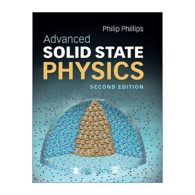 英文原版 Advanced Solid State Physics 高等固体物理学 Philip Phillips 精装 英文版 进口英语原版书籍