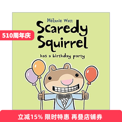 英文原版Scaredy Squirrel Has a Birthday Party 胆小的松鼠开生日会进口书籍