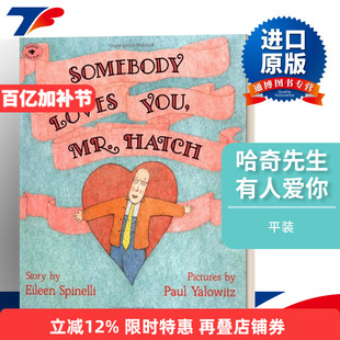 Somebody Loves You, Mr. Hatch 哈奇先生，有人爱你 1990克里斯托弗奖进口原版英文书籍