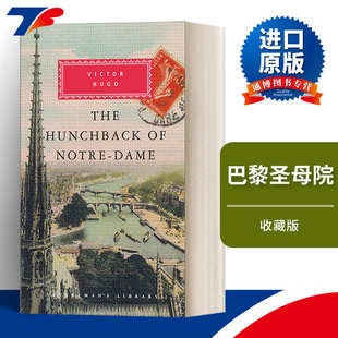 Notre Dame 进口原版 Hunchback 英文书籍 收藏版 人人图书馆精装 The 巴黎圣母院