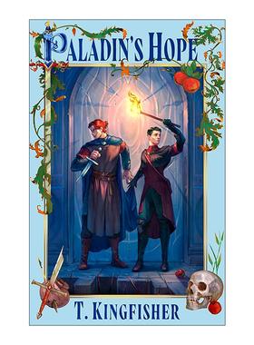 英文原版 Paladin's Hope 圣骑士的希望 奇幻浪漫小说 雨果奖得主T. Kingfisher 英文版 进口英语原版书籍