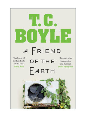 英文原版 A Friend of the Earth 地球之友 T.C.博伊尔小说 英文版 进口英语原版书籍