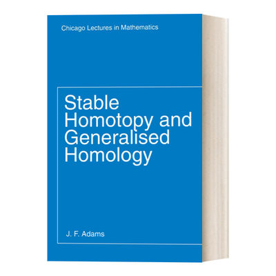 英文原版 Stable Homotopy and Generalized Homology 代数拓扑同伦与同调 J. F. Adams 英文版 进口英语原版书籍