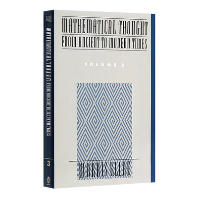 英文原版 Mathematical Thought from Ancient to Modern Times Volume 3  古代到现代的数学思想：第3卷 英文版