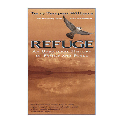Refuge 心灵的慰藉 一部非同寻常的地域与家族史 Terry Tempest Williams进口原版英文书籍