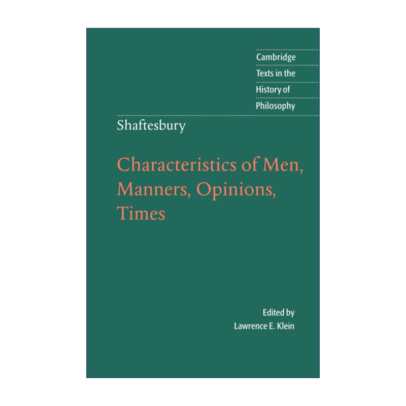 英文原版 Shaftesbury Characteristics of Men Manners Opinions Times沙夫茨伯里人风俗意见与时代之特征进口籍