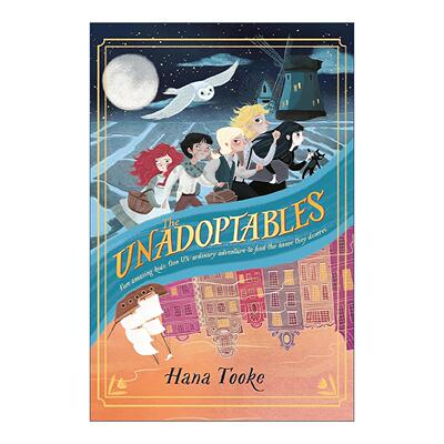 英文原版 The Unadoptables 弃婴 儿童奇幻冒险小说 Hana Tooke 精装 英文版 进口英语原版书籍