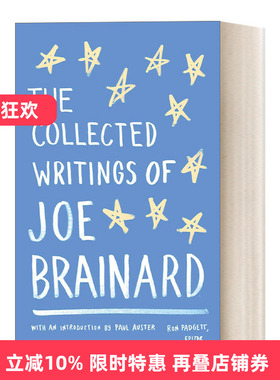 英文原版 The Collected Writings of Joe Brainard 乔 布雷纳德文集 美国艺术家 美国文库 Ron Padgett 英文版 进口英语原版书籍