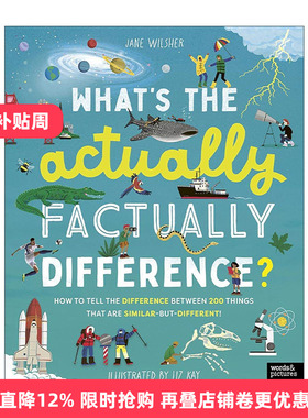 英文原版 What's the Actually Factually Difference事实上有什么区别 如何区分150+种相似但不同的事物 儿童科普读物精装 英文版