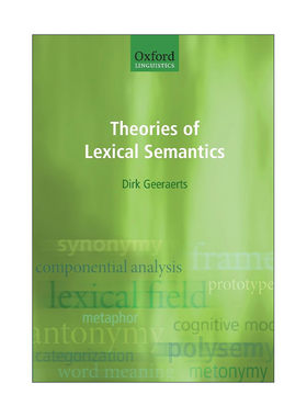 英文原版 Theories of Lexical Semantics 词汇语义学理论大观 Dirk Geeraerts 英文版 进口英语原版书籍