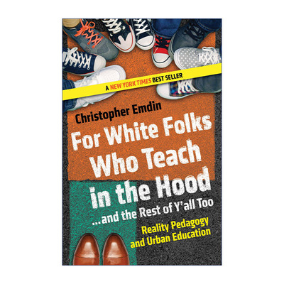 英文原版 For White Folks Who Teach in the Hood... and the Rest of Y'all Too 给在当地教书的白人和其他人 英文版 进口书籍
