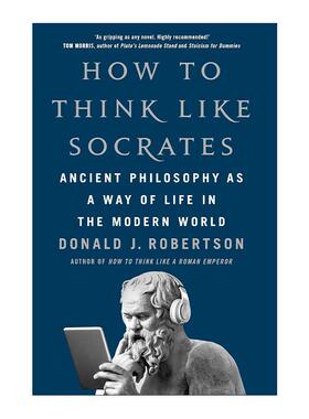 英文原版 How To Think Like Socrates 如何像苏格拉底一样思考 古代哲学作为现代世界的一种生活方式 英文版 进口英语原版书籍