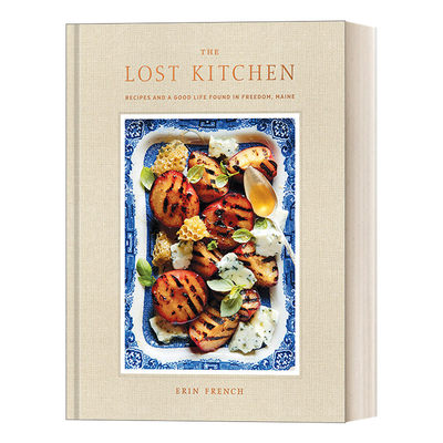 英文原版 The Lost Kitchen 失落的厨房 在缅因州的自由生活中发现的美味食谱 精装 Erin French 英文版 进口英语原版书籍