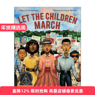英文原版 Let the Children March 争取权利的游行 精装 科丽塔·斯科特·金银奖 英文版 进口英语原版书籍