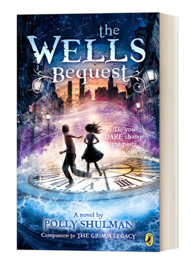 英文原版 The Wells Bequest A Companion to The Grimm Legacy 格林兄弟不唱摇篮曲续作 威尔斯遗产 英文版 进口英语书