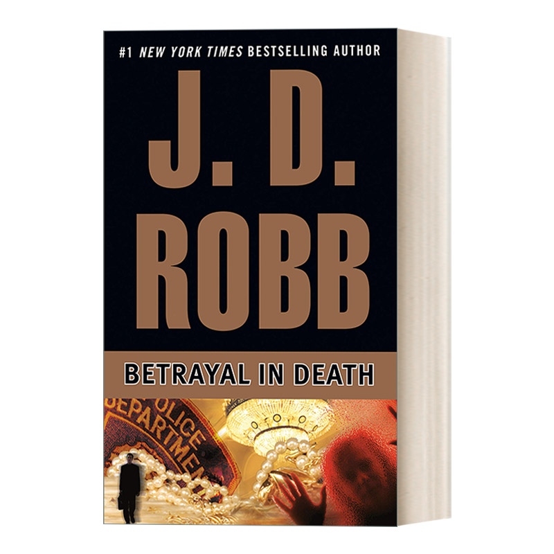 英文原版 Betrayal in Death (In Death 12) 死亡系列12：背叛 女侦探悬疑推理小说 J. D. Robb 英文版 进口英语原版书籍