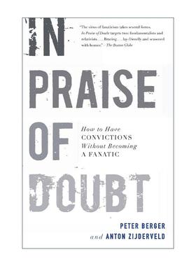 英文原版 In Praise of Doubt 疑之颂 如何信而不狂 彼得·伯格 英文版 进口英语原版书籍