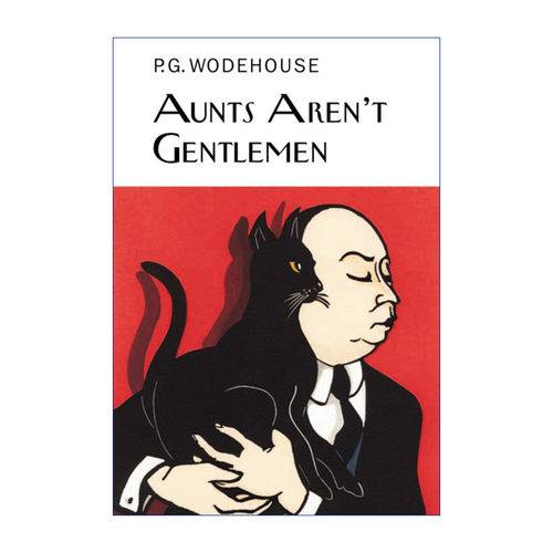 英文原版 Aunts Aren't Gentlemen 万能管家吉夫斯系列 姑姑们不是绅士 Everyman精装收藏版 英文版 进口英语原版书籍