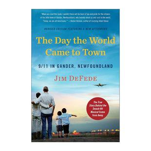 更新版 Day Came World 英文原版 Town 911事件 英文版 纽芬兰甘德 the 那天 世界来到小镇 书籍 进口英语原版 The