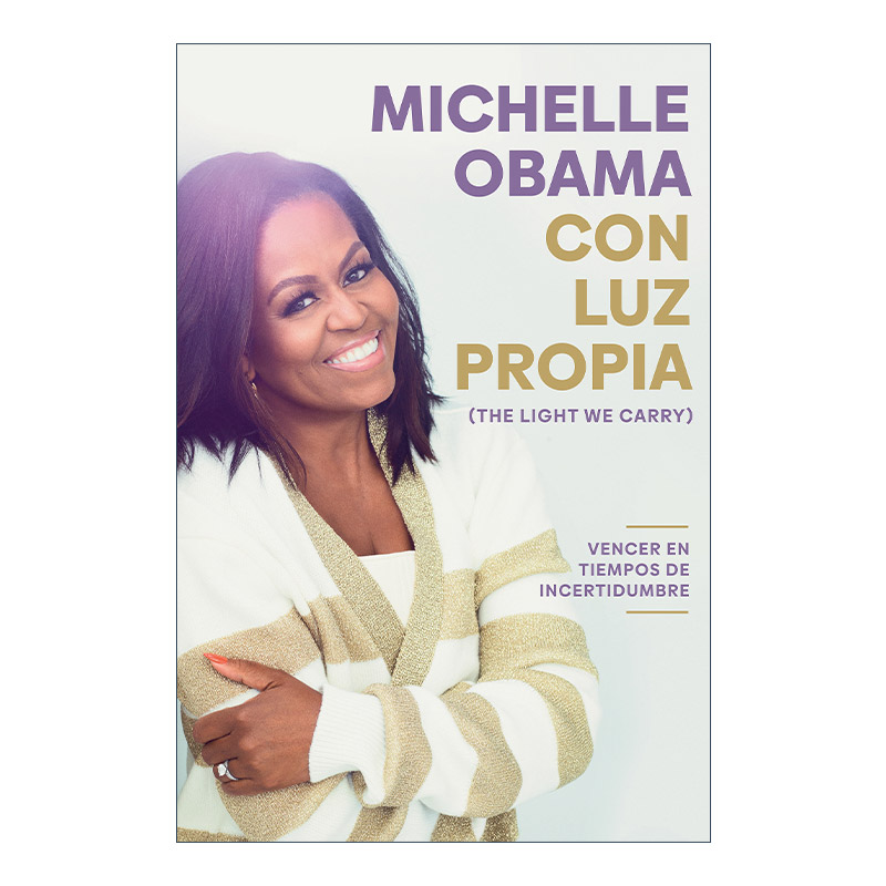 英文原版 Con luz propia The Light We Carry 我们携带的光 西班牙语版 米歇尔奥巴马2022新书传记自传 Michelle Obama 进口书籍