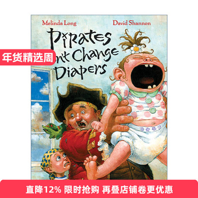 英文原版 Pirates Don't Change Diapers 海盗从不换尿布 精装 插画David Shannon 英文版 进口英语原版书籍