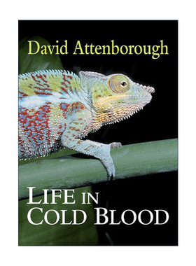 英文原版 Life in Cold Blood 冷血动物插图指南 我们星球上的生命作者David Attenborough 精装英文版 进口英语原版书籍
