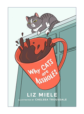 Why Cats are Assholes 为什么猫是混蛋进口原版英文书籍