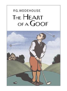 英文原版 The Heart of a Goof 傻瓜的心 P.G.伍德豪斯高尔夫幽默故事集 Everyman精装收藏版 英文版 进口英语原版书籍