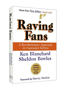 Raving Fans 顾客也疯狂 打造革命性的全方位服务 肯·布兰佳 精装进口原版英文书籍