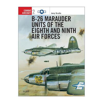 英文原版 B-26 Marauder Units of the Eighth and Ninth Air Forces 航空史上伟大的战斗机系列 英文版 进口英语原版书籍