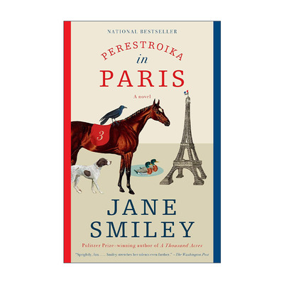 英文原版 Perestroika in Paris 巴黎改革 一千英亩作者 普利策奖得主Jane Smiley英文版 进口英语原版书籍