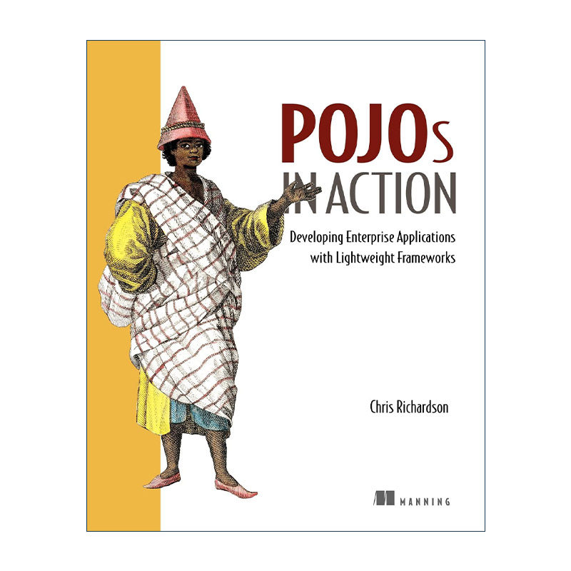 POJOs in Action POJOs实战 用轻量级框架开发企业应用进口英文原版书籍