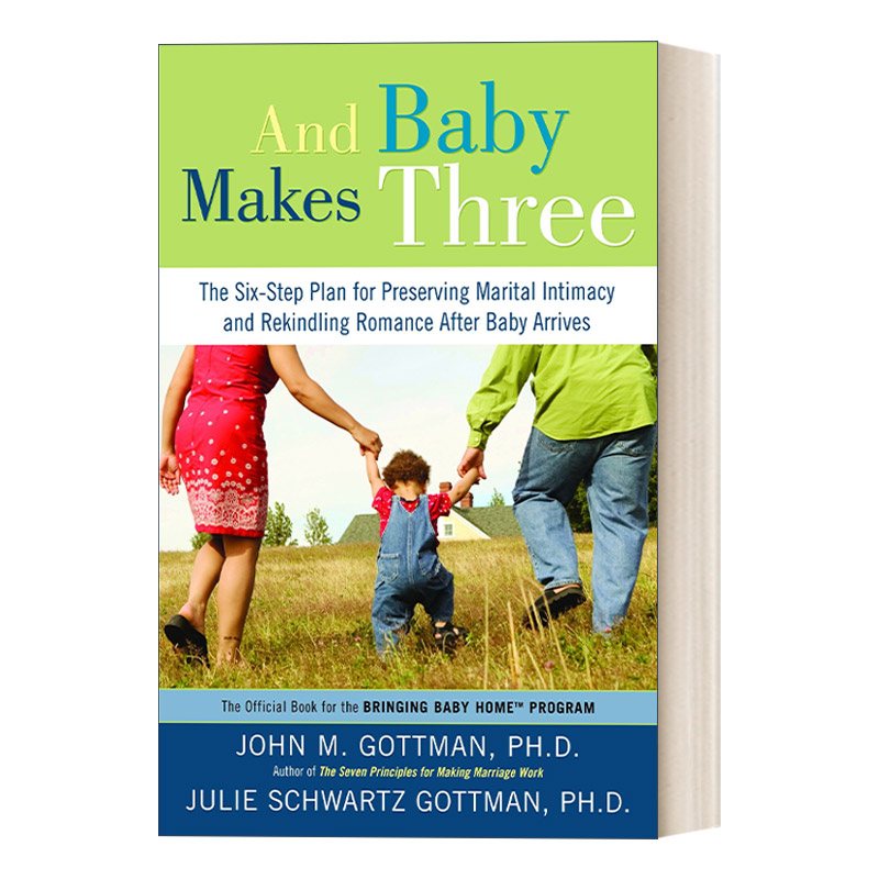 And Baby Makes Three 幸福的家庭 John M. Gottman进口原版英文书籍