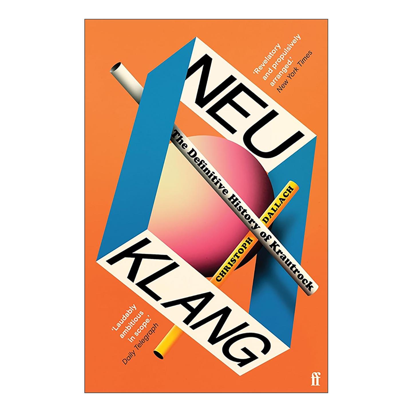 英文原版 Neu Klang 新声音 德国摇滚发展史 Christoph Dallach 英文版 进口英语原版书籍