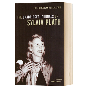 The Unabridged Journals of Sylvia Plath 西尔维娅普拉斯日记全集进口原版英文书籍