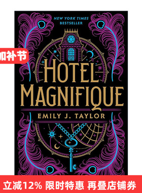 英文原版 Hotel Magnifique 瑰丽酒店 青少年奇幻小说 Emily J. Taylor 英文版 进口英语原版书籍