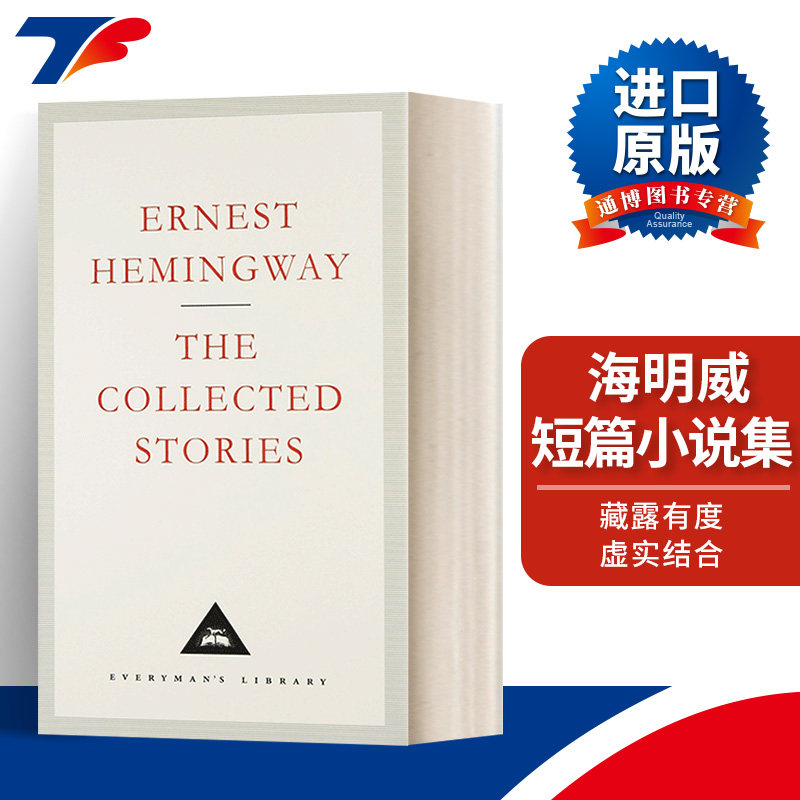 The Collected Stories 海明威短篇小说集 Everyman精装版进口原版英文书籍